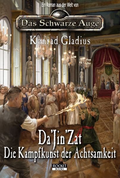 Das Schwarze Auge - Da&#039;Jin&#039;Zat - Die Kampfkunst der Achtsamkeit