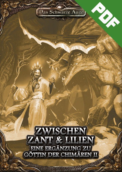 DSA5 - Zwischen Zant &amp; Lilien (Göttin der Chimären II)