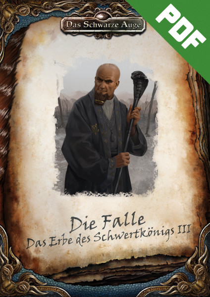 DSA - Die Falle (Das Erbe des Schwertkönigs III)