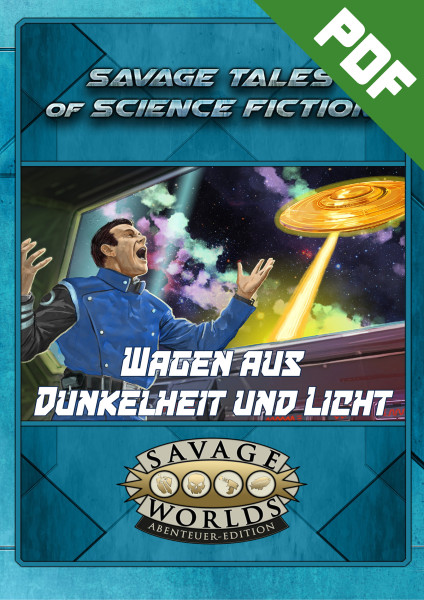 Savage Worlds - Wagen aus Dunkelheit und Licht