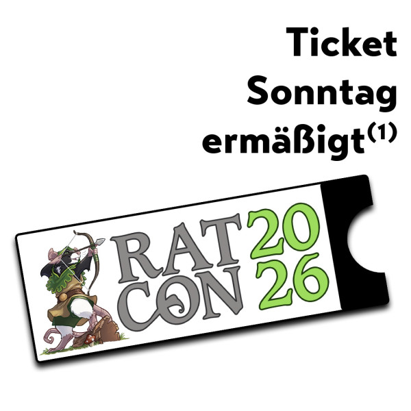 Eintrittskarte Ratcon - Sonntag ermäßigt VVK