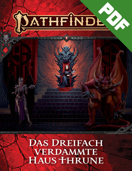 Pathfinder 2 - Das Dreifach Verdammte Haus Thrune